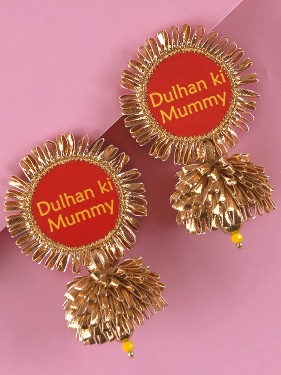 Dulhan ki Mummy Gota Patti Jhumka