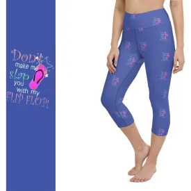 Flip Flop Leggings Capri with Pockets Don&#39;t Make Me Slap You with My Flip Flop