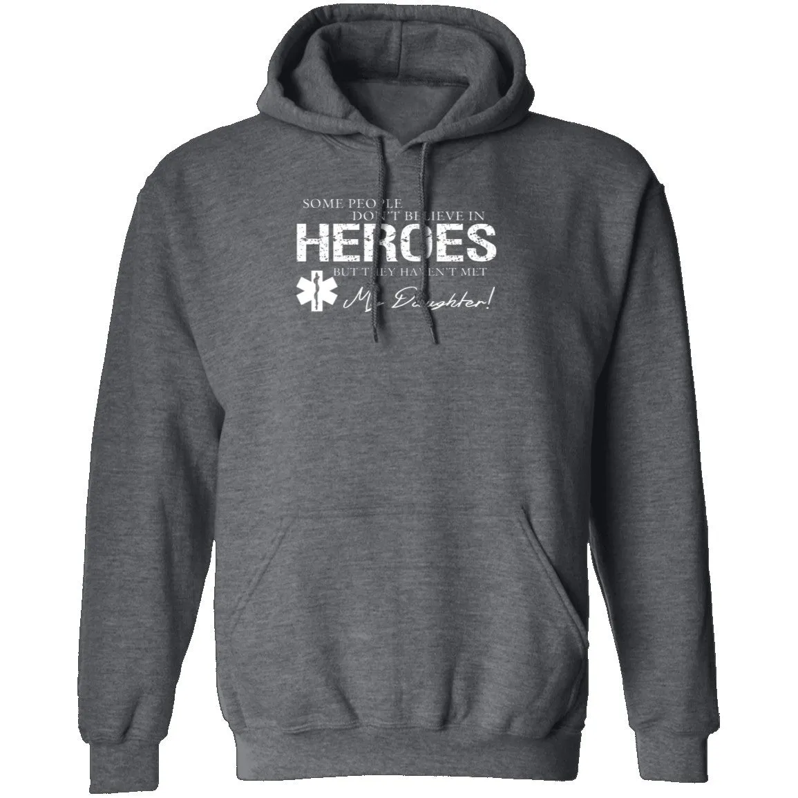 Hero Daughter EMT T-Shirt