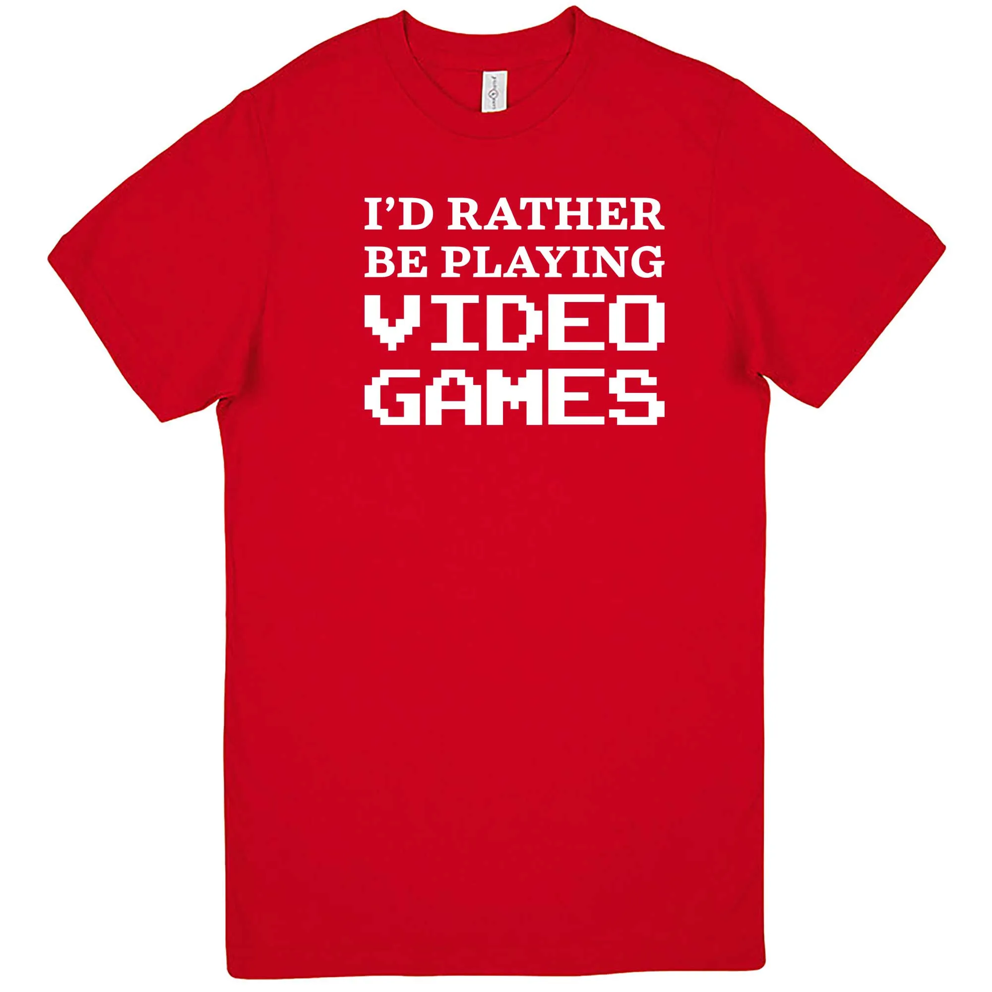 "I'd Rather Be Playing Video Games" men's t-shirt
