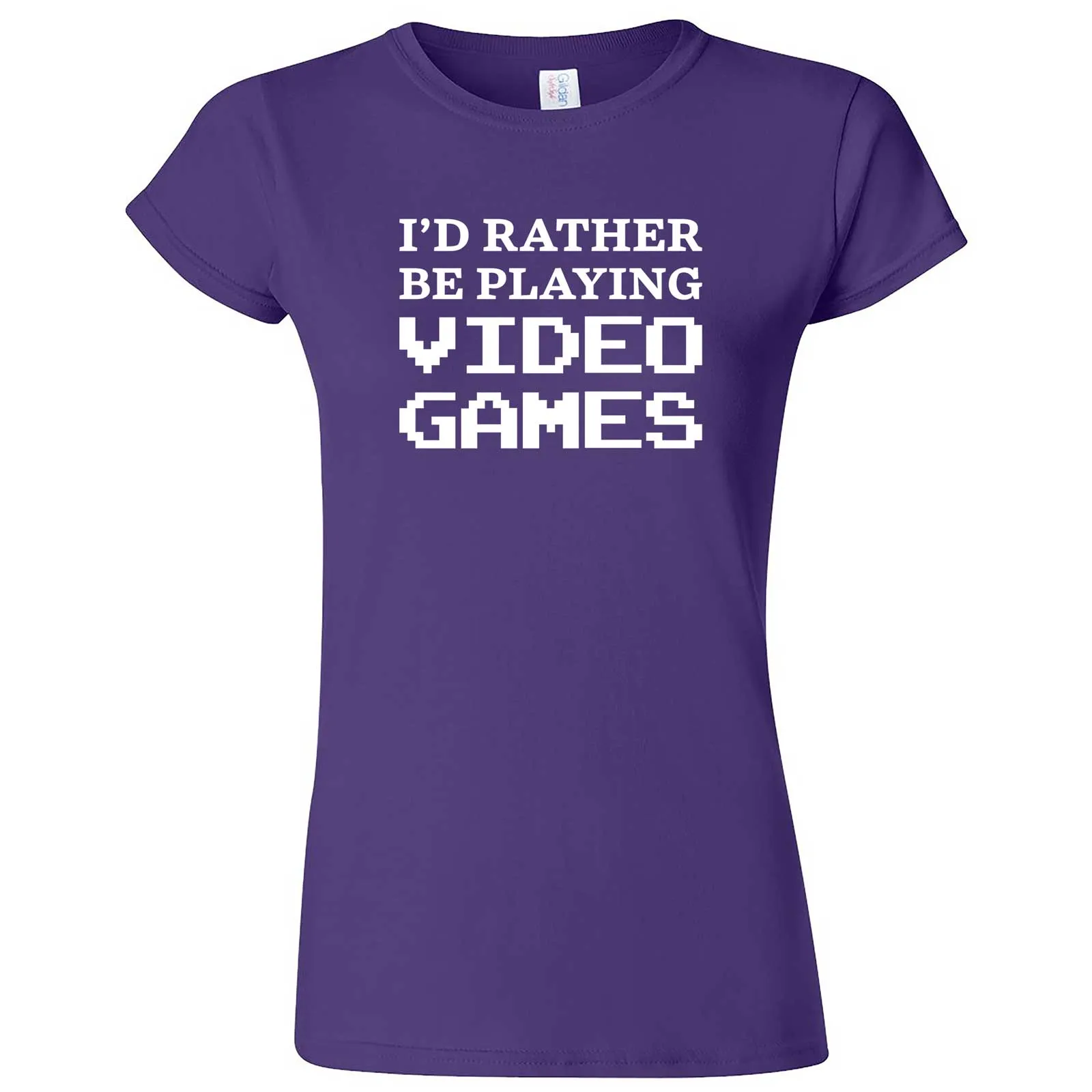 "I'd Rather Be Playing Video Games" women's t-shirt