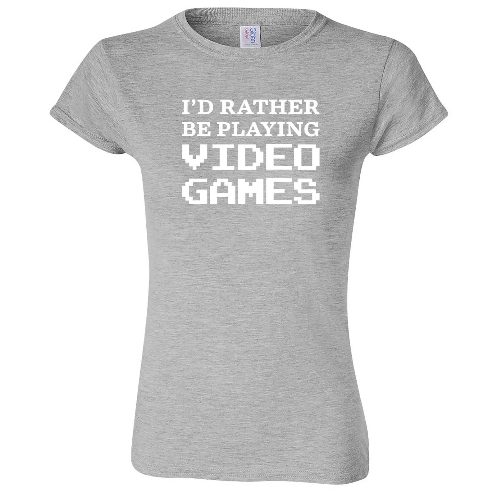 "I'd Rather Be Playing Video Games" women's t-shirt