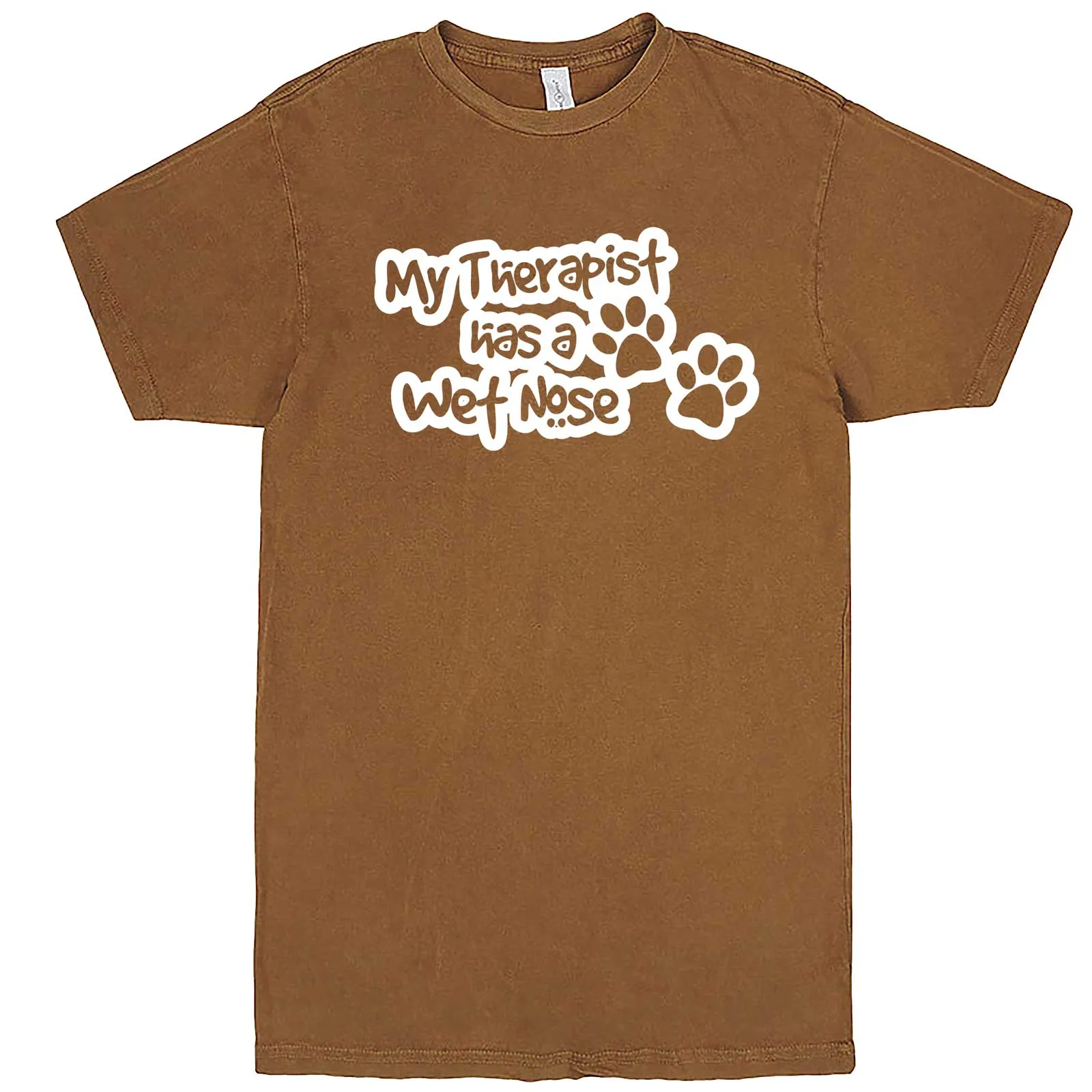 "My Therapist Has a Wet Nose" men's t-shirt