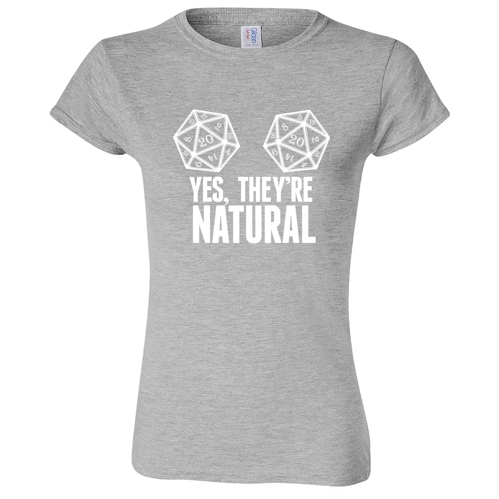 "Yes They're Natural" women's t-shirt