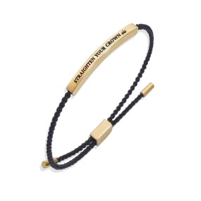 Remember Who You Are and Straighten Your Crown Tube Bracelet
