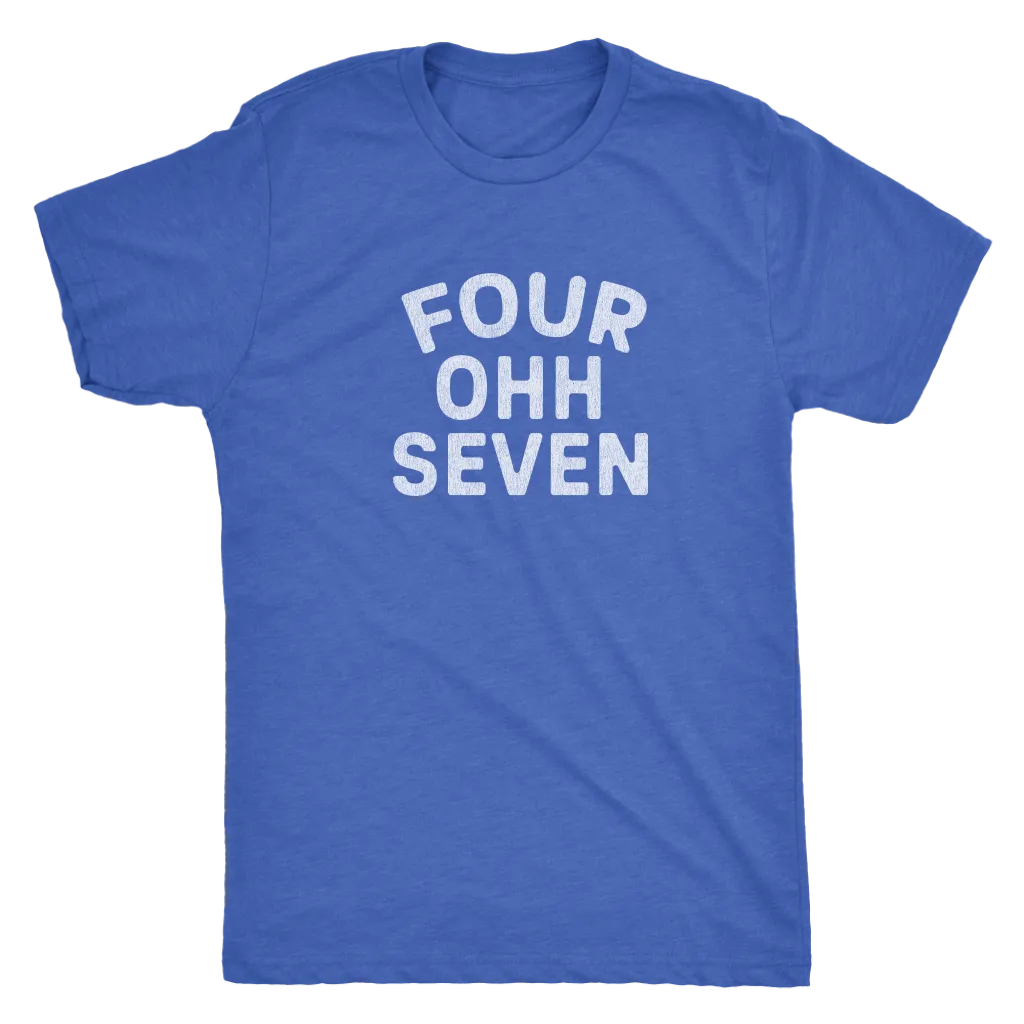 The "Four Ohh Seven" Area Code Men's Tri-blend Tee