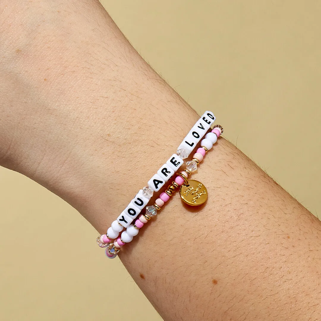 You Are Loved- Love Collection